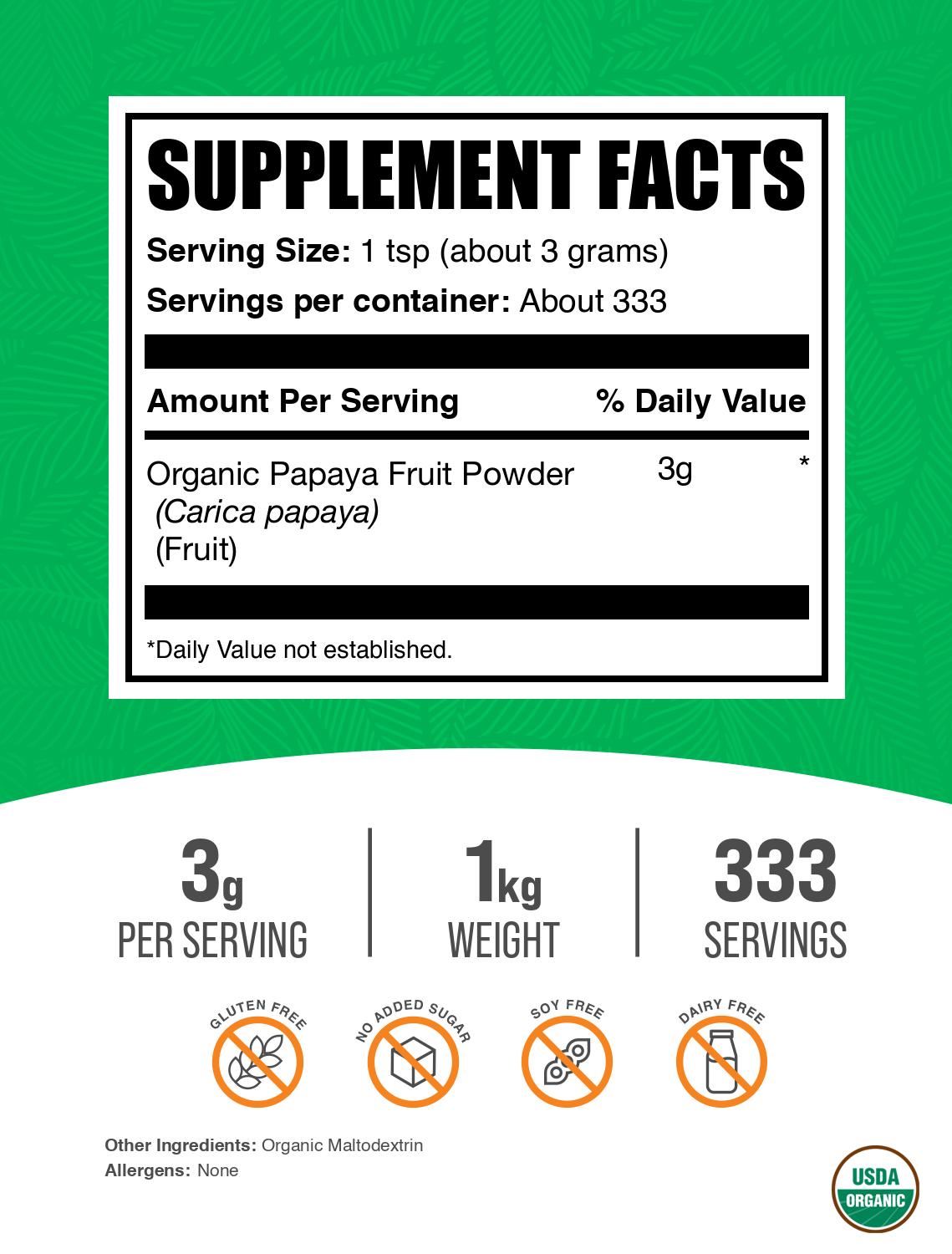 Organic papaya powder label 1kg
