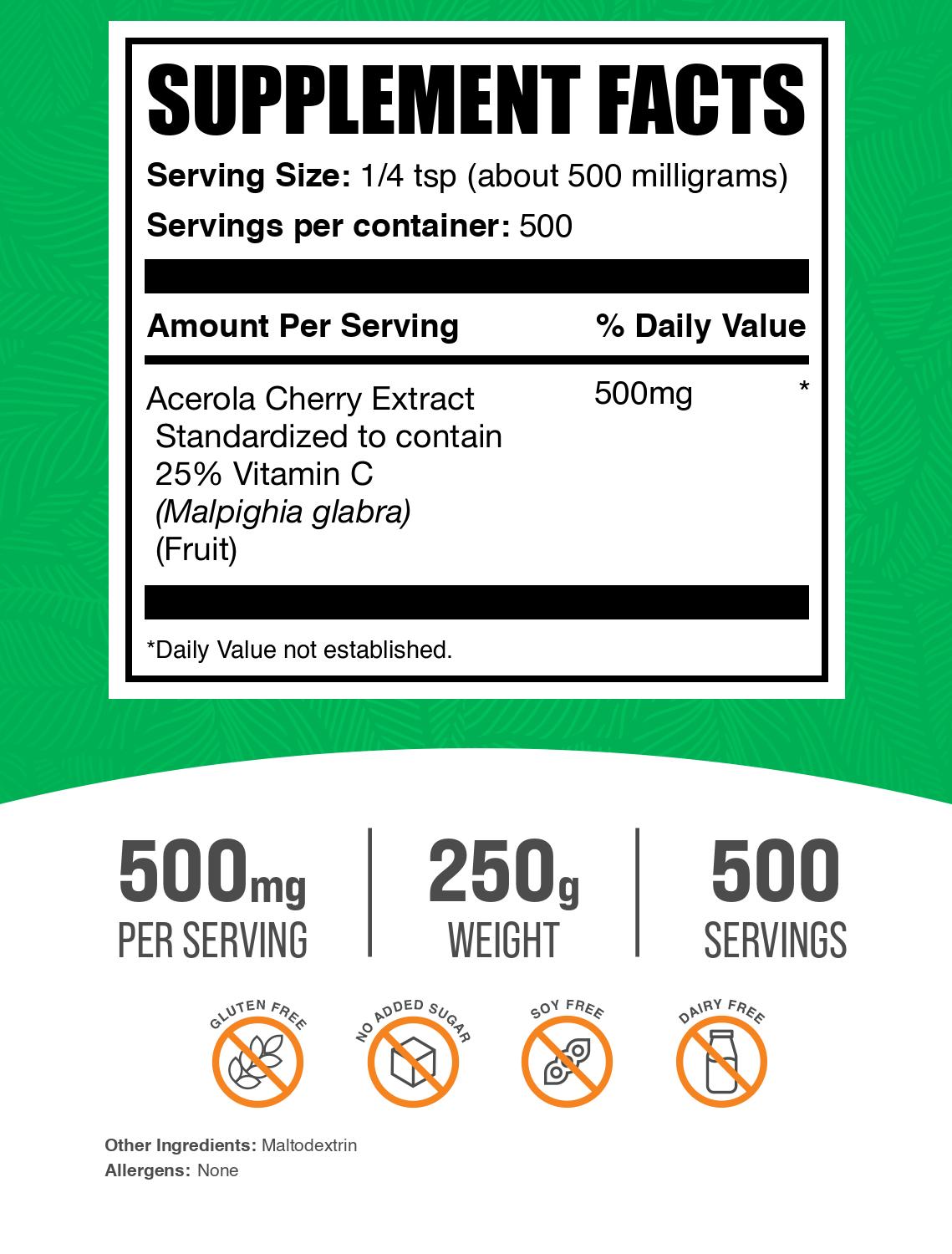 Acerola Cherry Extract 25 Vitamin C Powder 250g Label