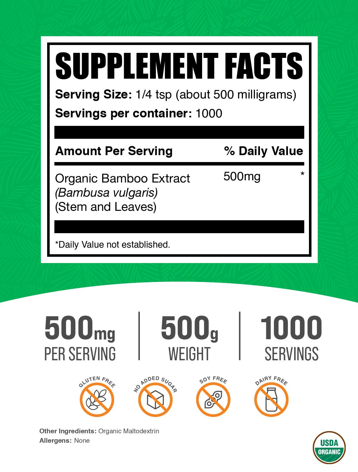 Organic bamboo extract powder label 500g